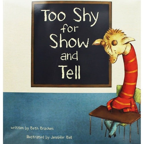 Too Shy for Show and Tell